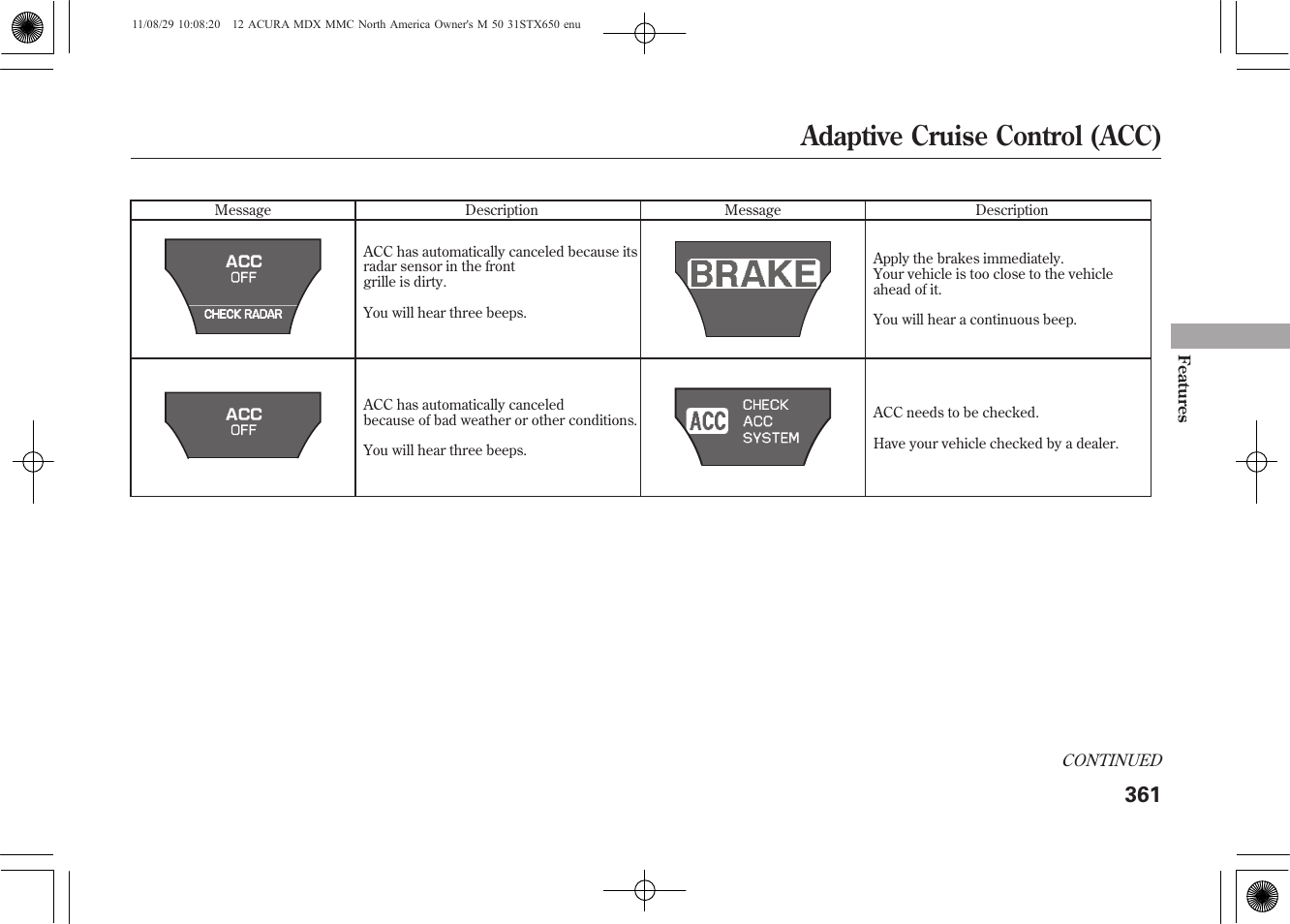 Adaptive cruise control (acc) | Acura 2012 MDX User Manual | Page 368 / 617