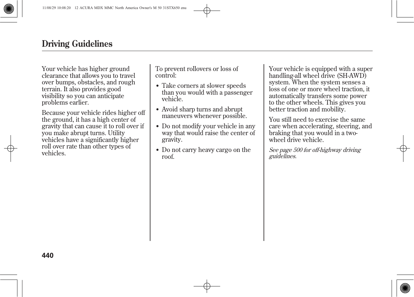 Driving guidelines | Acura 2012 MDX User Manual | Page 447 / 617