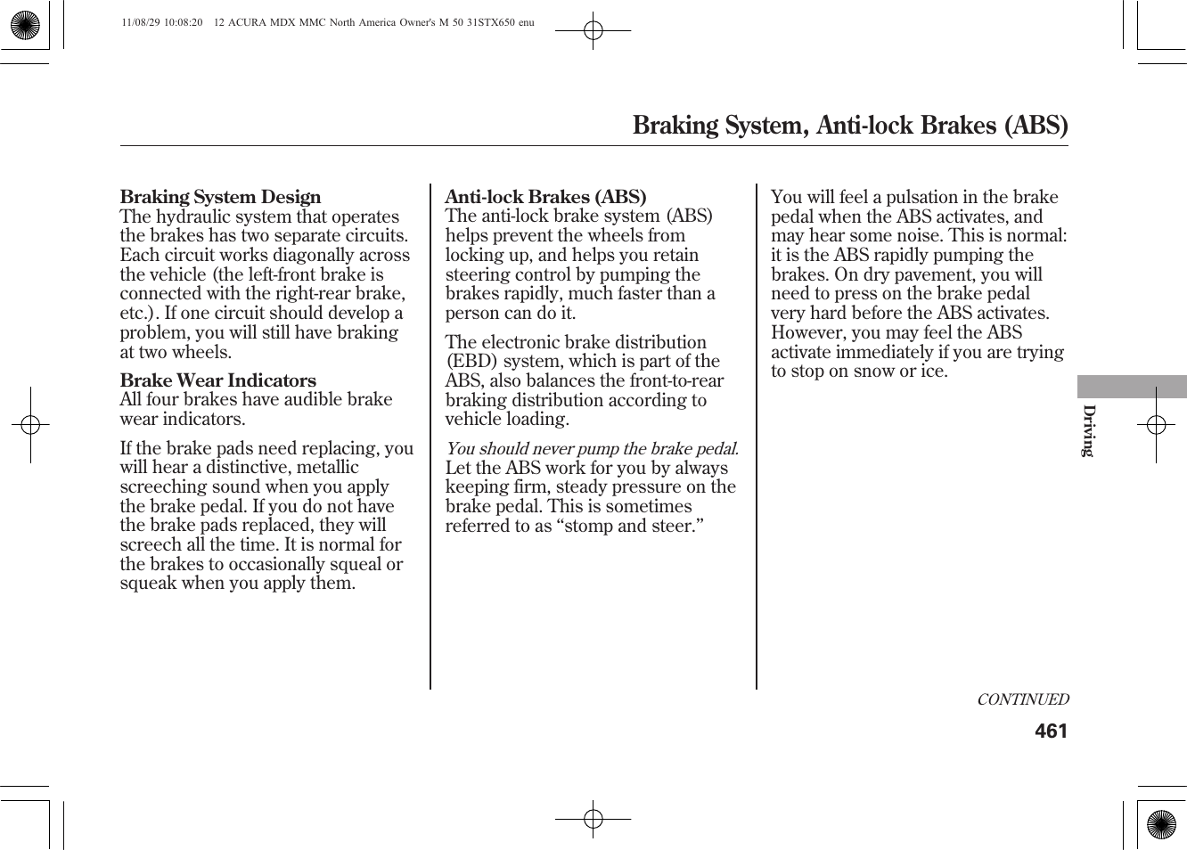 Braking system, anti-lock brakes (abs) | Acura 2012 MDX User Manual | Page 468 / 617