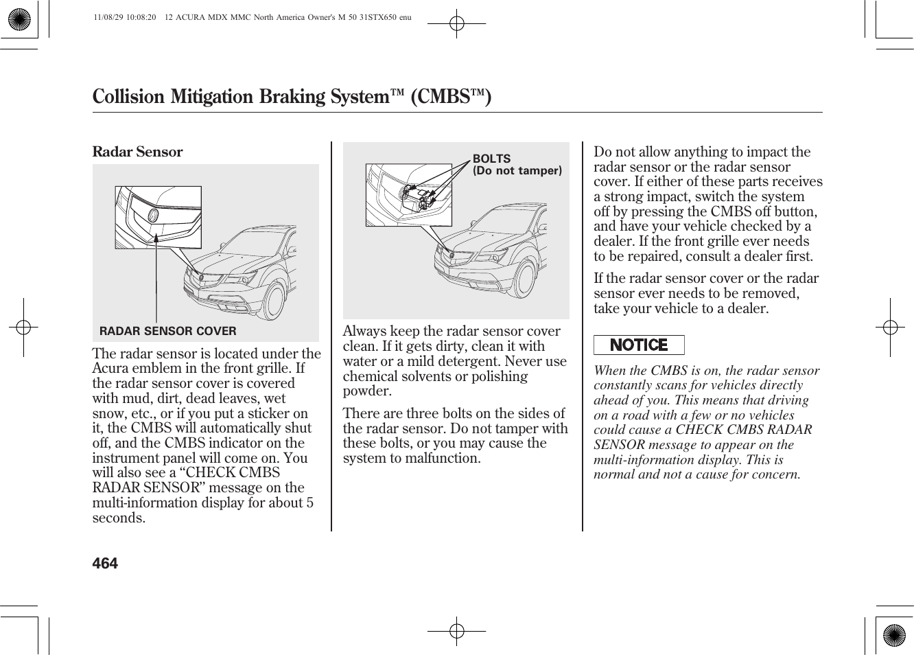 Collision mitigation braking system ™ (cmbs™) | Acura 2012 MDX User Manual | Page 471 / 617