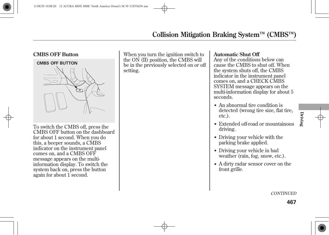 Collision mitigation braking system ™ (cmbs™) | Acura 2012 MDX User Manual | Page 474 / 617