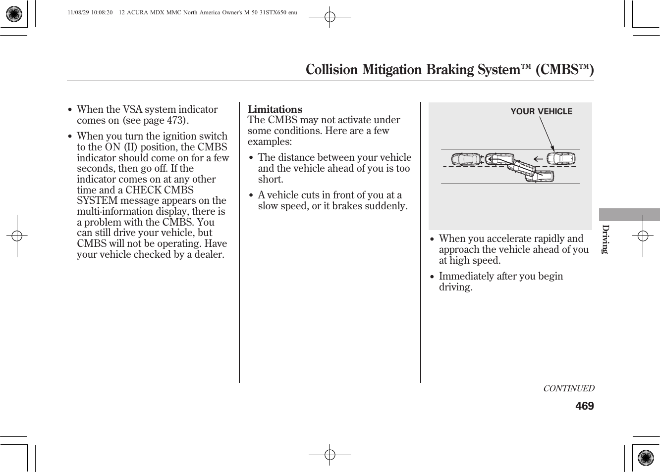 Collision mitigation braking system ™ (cmbs™) | Acura 2012 MDX User Manual | Page 476 / 617