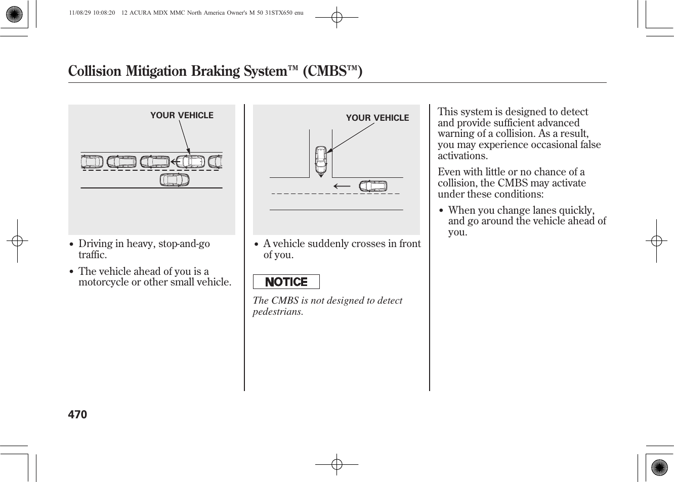 Collision mitigation braking system ™ (cmbs™) | Acura 2012 MDX User Manual | Page 477 / 617