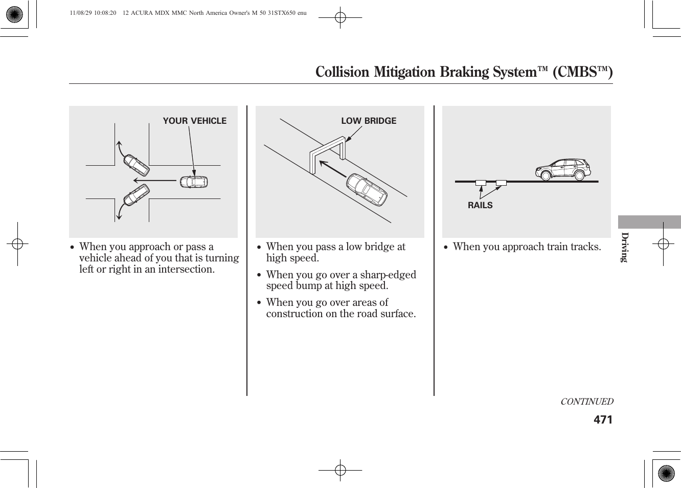 Collision mitigation braking system ™ (cmbs™) | Acura 2012 MDX User Manual | Page 478 / 617