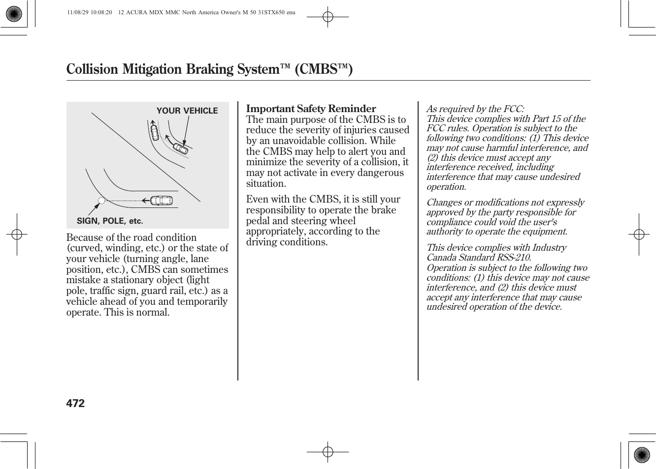 Collision mitigation braking system ™ (cmbs™) | Acura 2012 MDX User Manual | Page 479 / 617