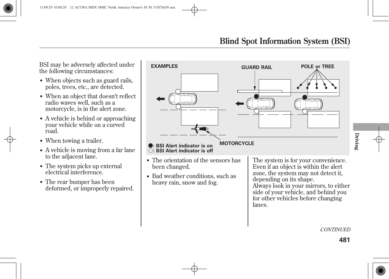 Blind spot information system (bsi) | Acura 2012 MDX User Manual | Page 488 / 617
