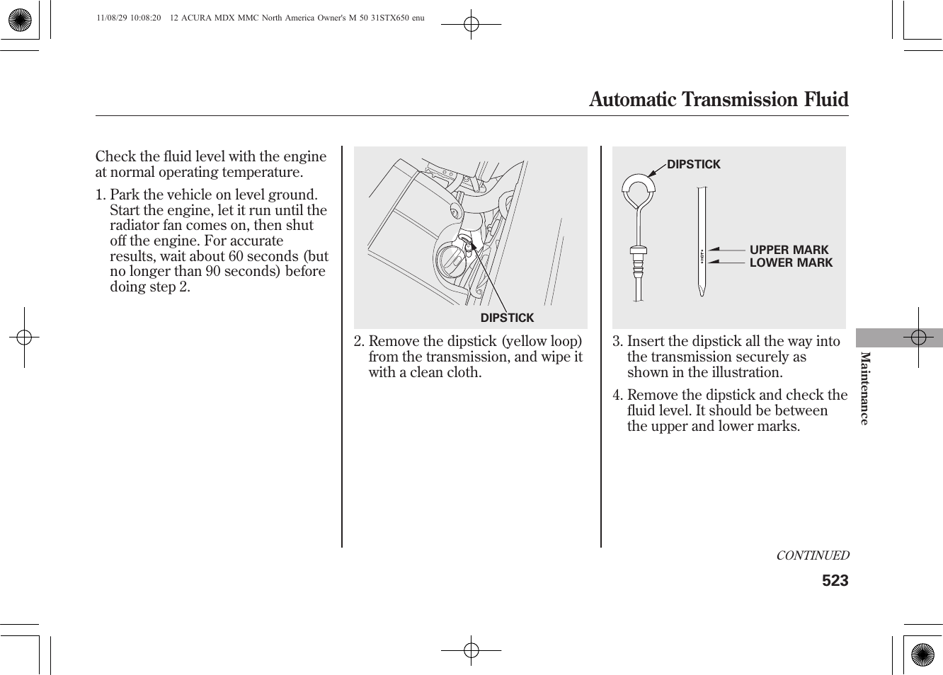 Automatic transmission fluid | Acura 2012 MDX User Manual | Page 530 / 617