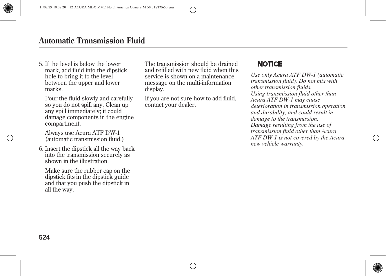 Automatic transmission fluid | Acura 2012 MDX User Manual | Page 531 / 617