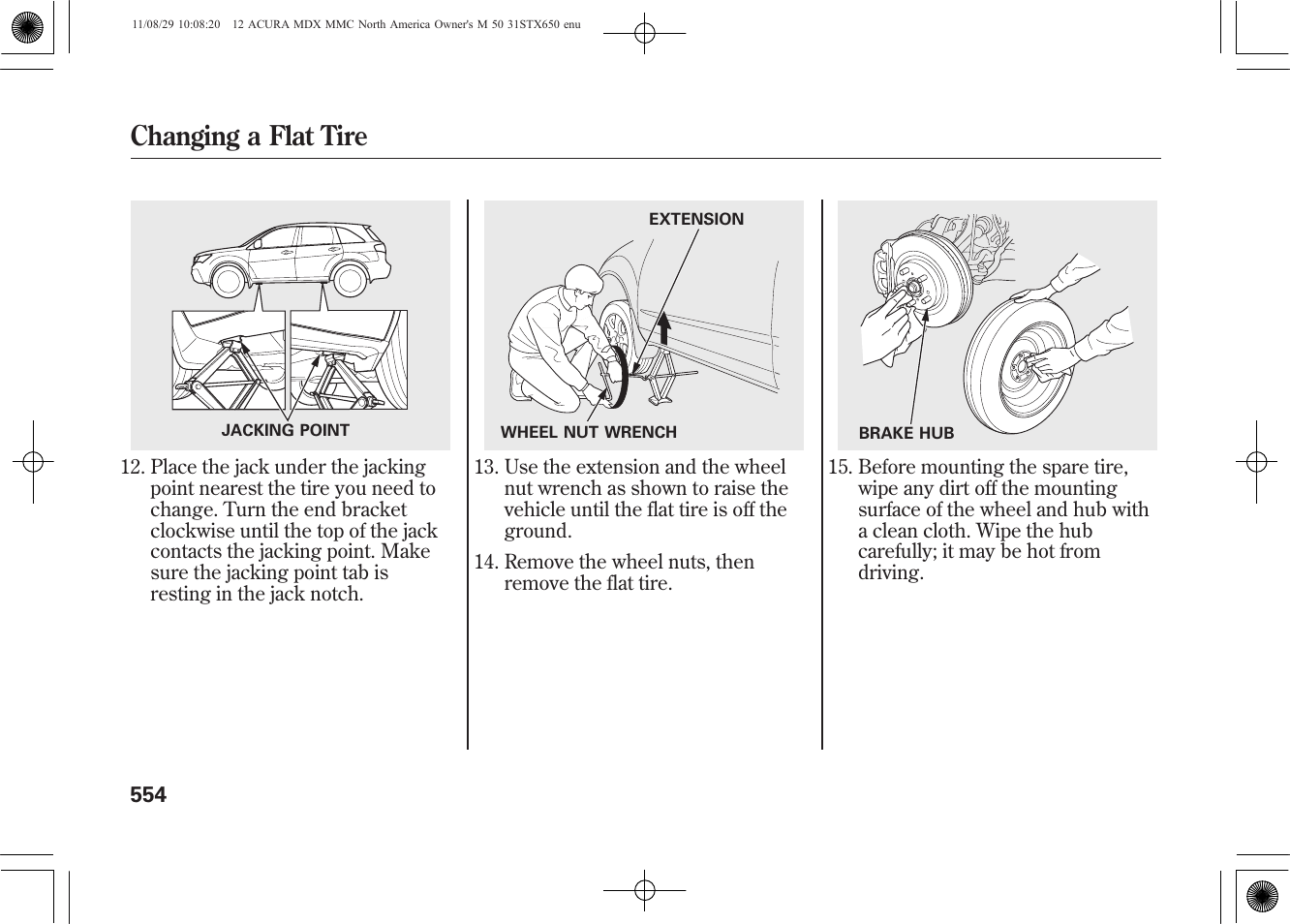 Changing a flat tire | Acura 2012 MDX User Manual | Page 561 / 617