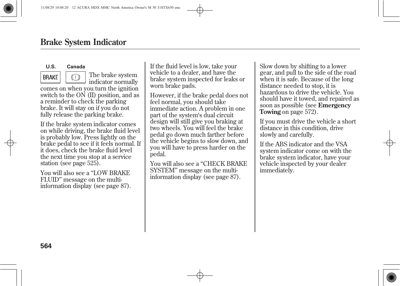 Brake system indicator | Acura 2012 MDX User Manual | Page 571 / 617