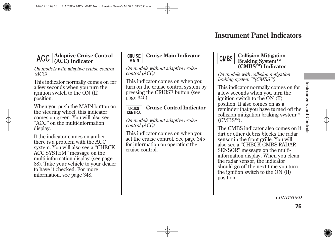 Instrument panel indicators | Acura 2012 MDX User Manual | Page 82 / 617