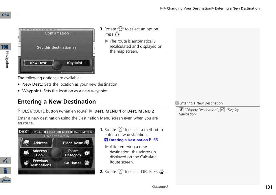P131), Entering a new destination | Acura 2014 RDX Navigation User Manual | Page 132 / 260