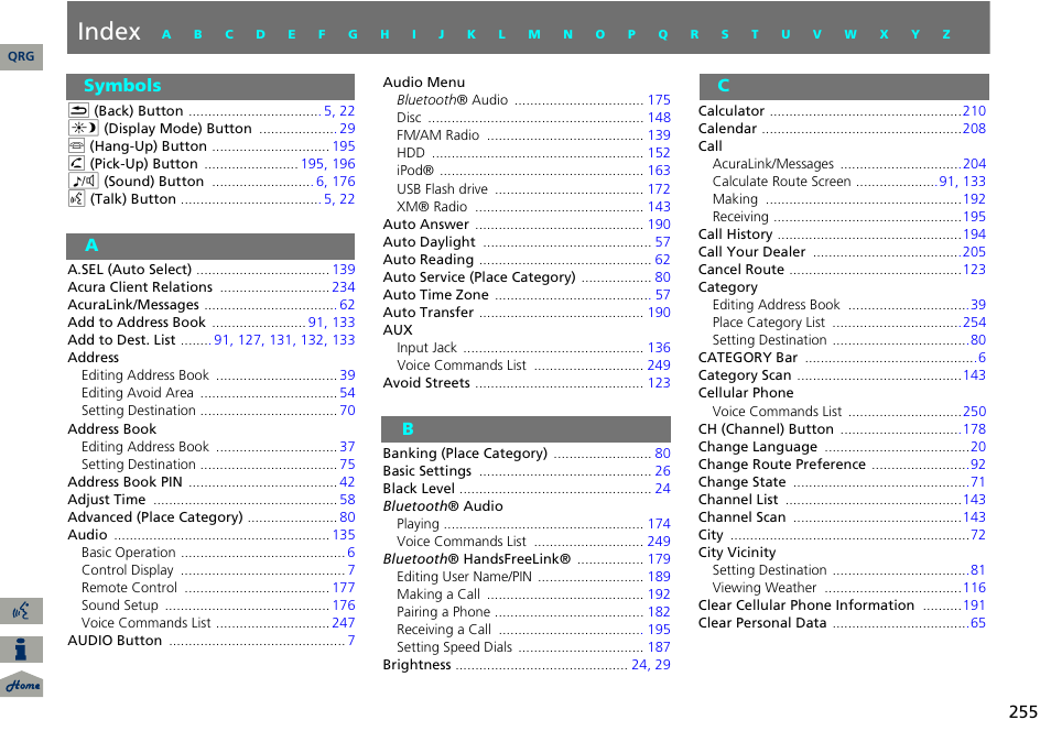 Index, A b c, Symbols | Acura 2014 RDX Navigation User Manual | Page 256 / 260