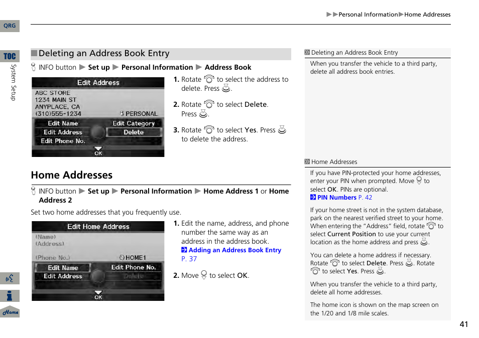 P41), 2 home addresses, P. 41 | Home addresses, Deleting an address book entry | Acura 2014 RDX Navigation User Manual | Page 42 / 260