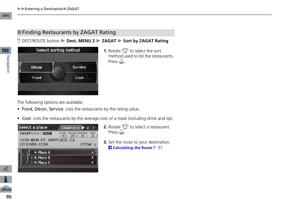 2 finding restaurants by zagat rating, P. 86 | Acura 2014 RDX Navigation User Manual | Page 87 / 260