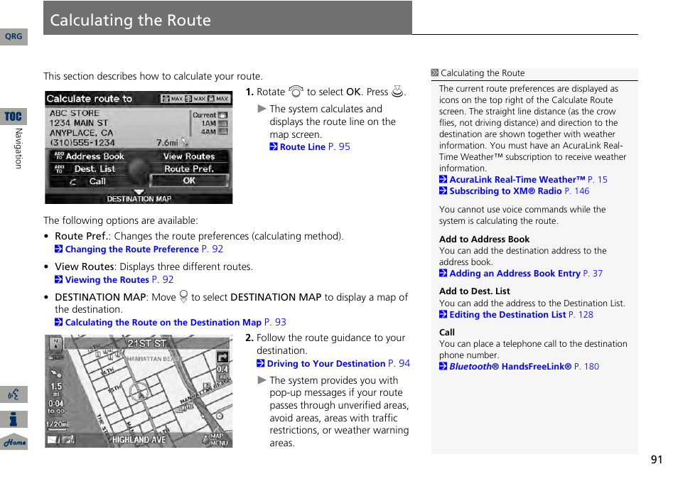 Calculating the route, 2 calculating the route, P. 91 | 2 calculating the route p. 91 | Acura 2014 RDX Navigation User Manual | Page 92 / 260
