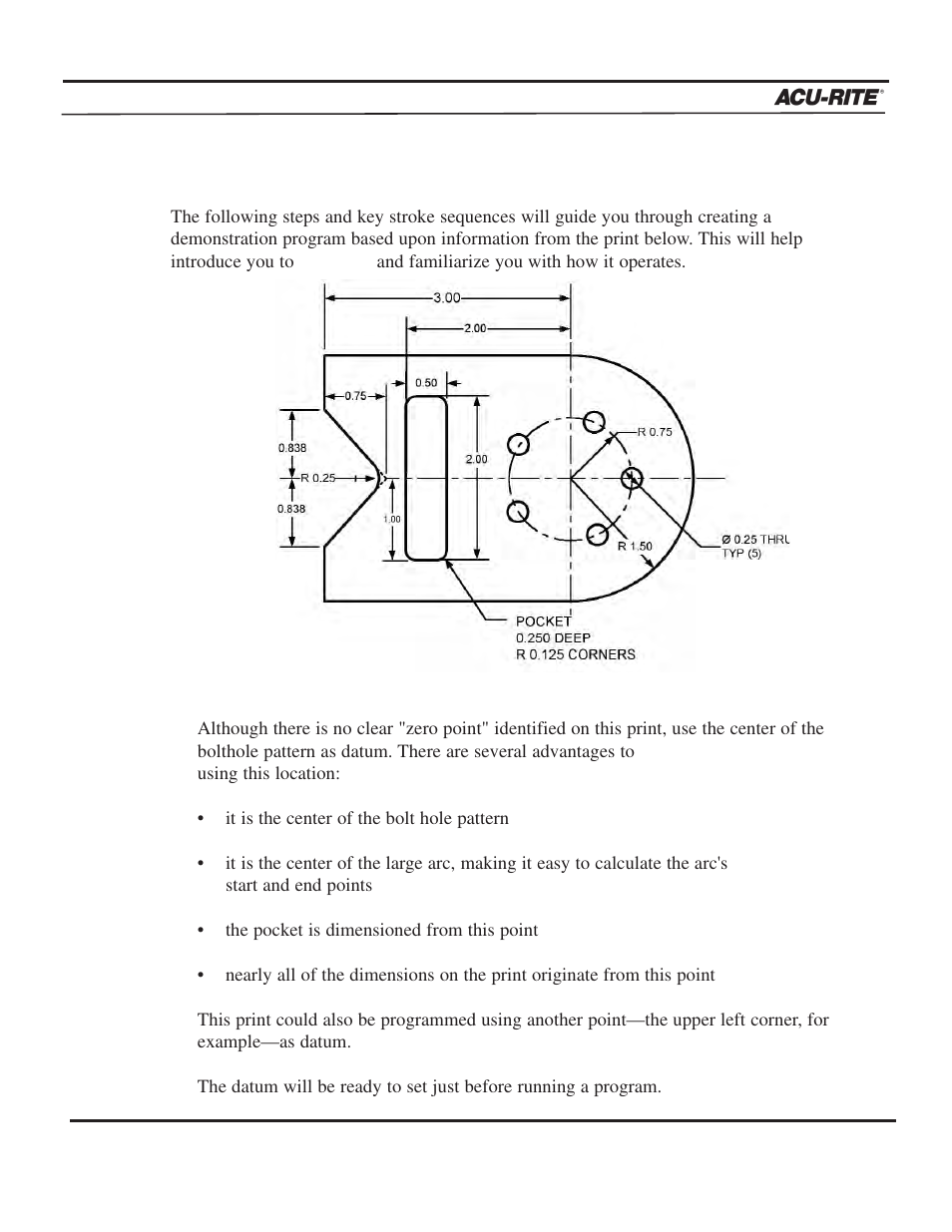 Demonstration, Demonstration program | ACU-RITE MILLPWR 3 Axes User Manual | Page 77 / 241