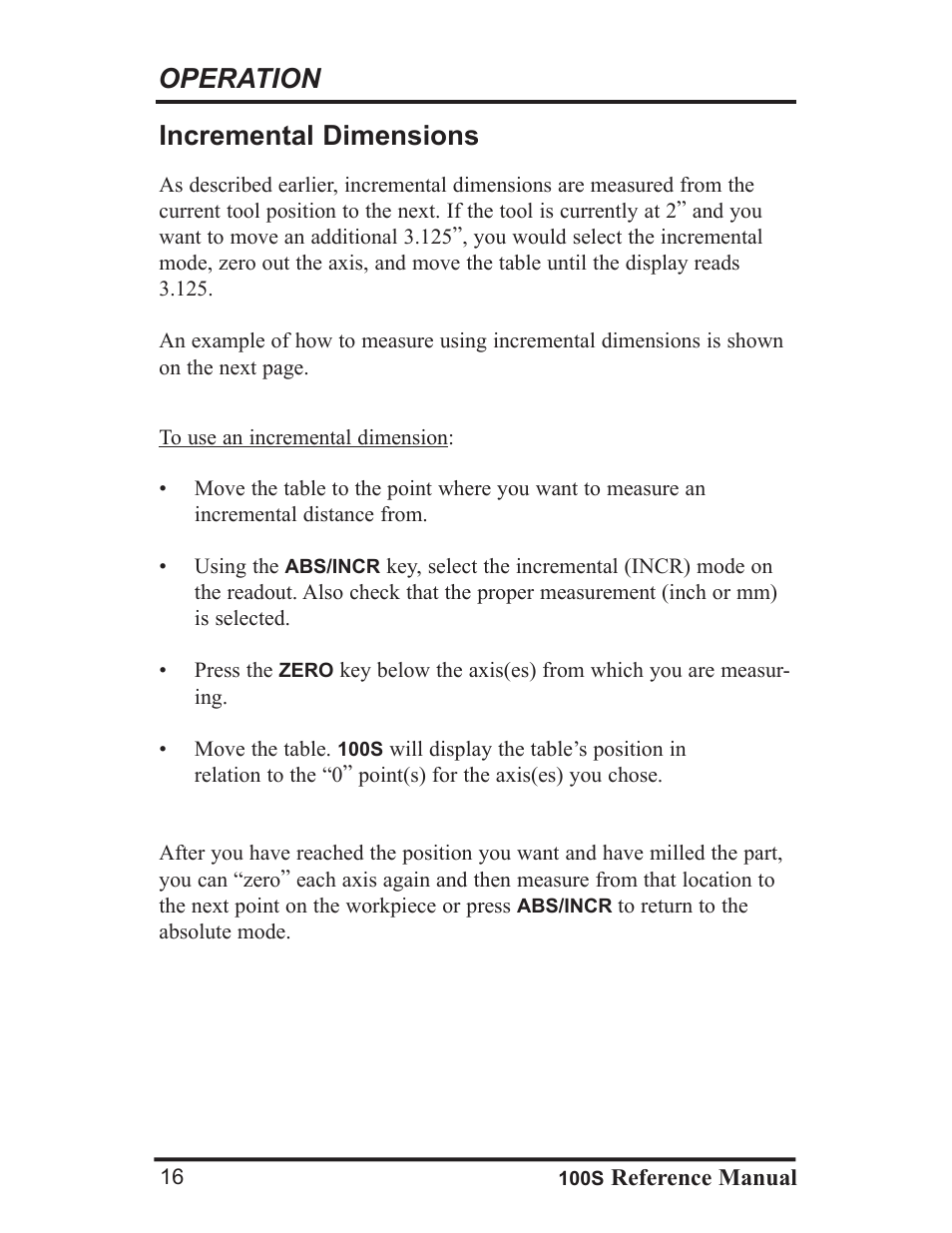 Operation, Incremental dimensions | ACU-RITE 100S User Manual | Page 19 / 42