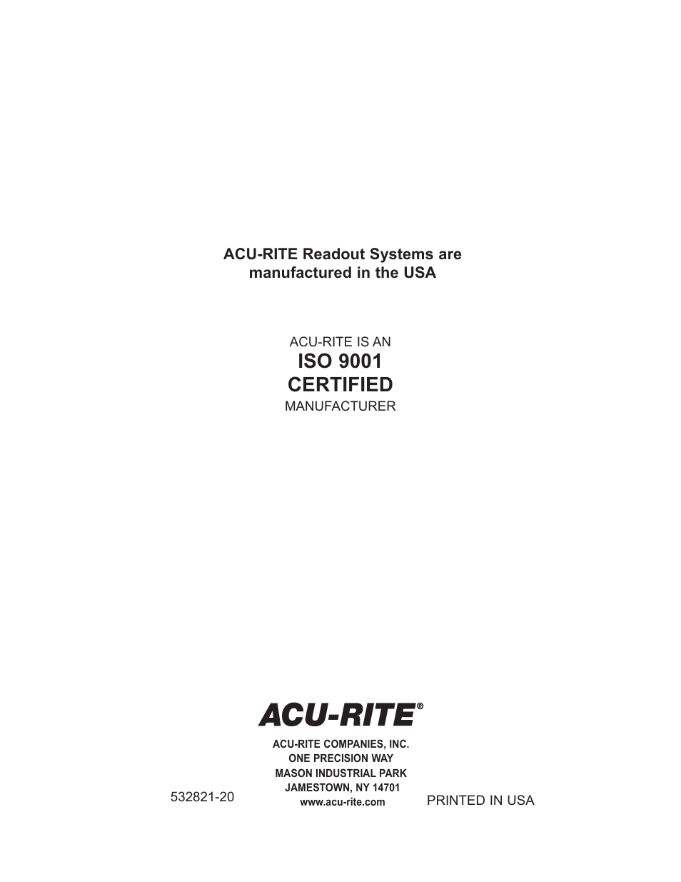 Iso 9001 certified | ACU-RITE 100S User Manual | Page 42 / 42