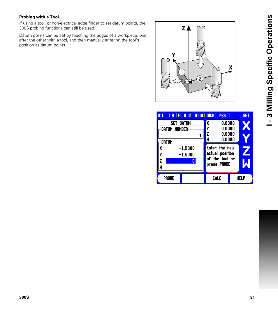 Probing with a tool, I - 3 milling specific oper ations | ACU-RITE 300S User Manual | Page 45 / 120