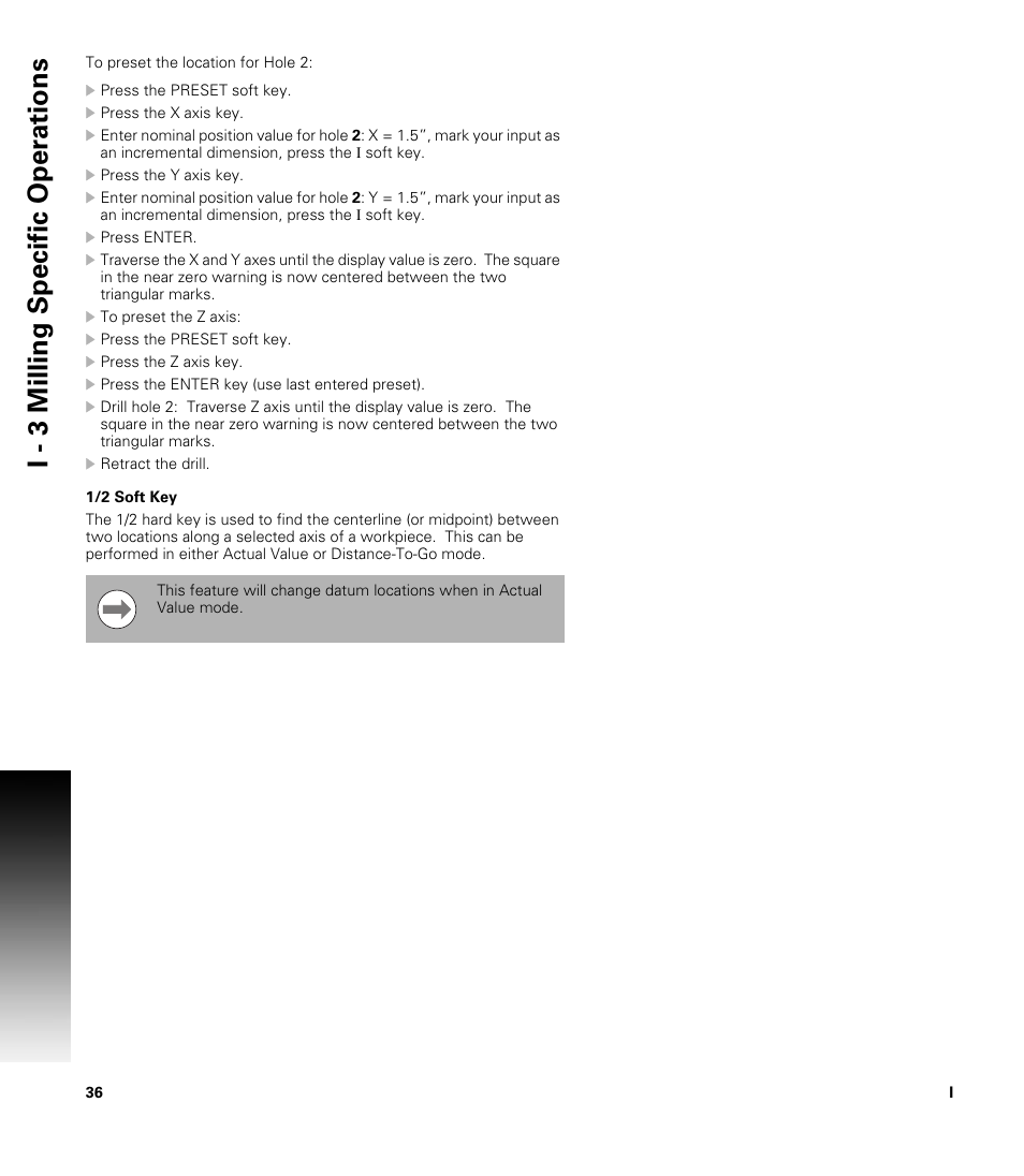 1/2 soft key, I - 3 milling specific oper ations | ACU-RITE 300S User Manual | Page 50 / 120