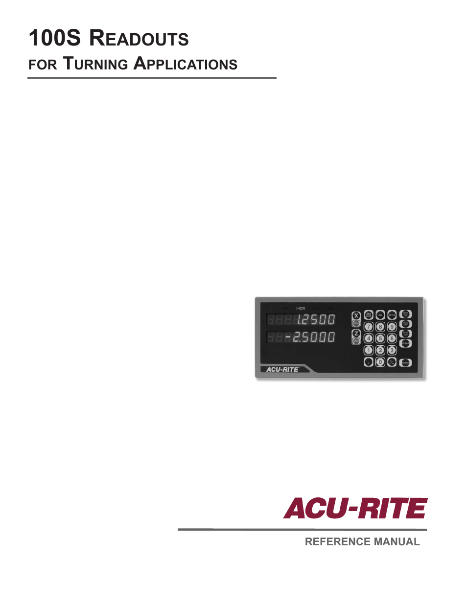 ACU-RITE 100S User Manual | 37 pages