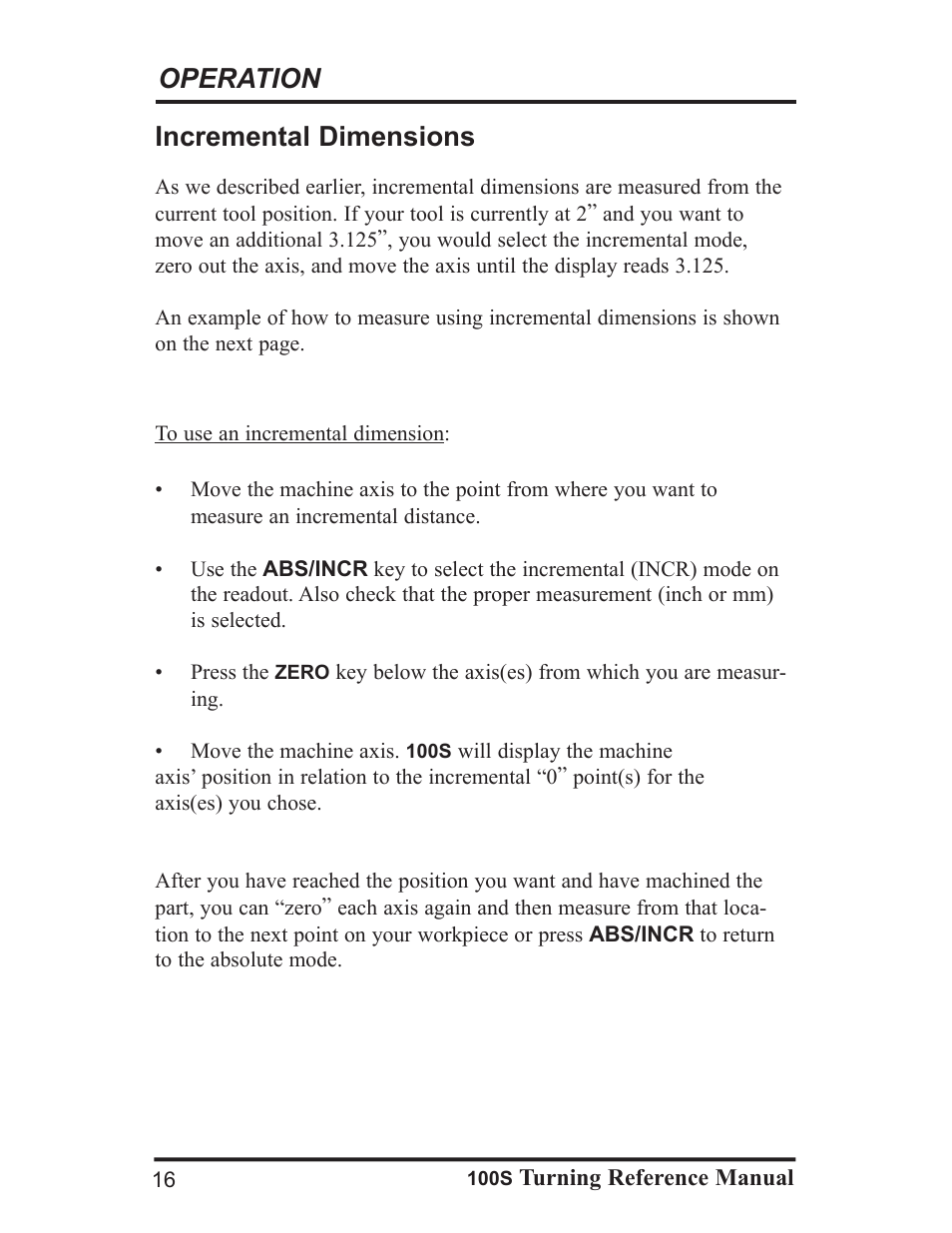 Operation, Incremental dimensions | ACU-RITE 100S User Manual | Page 19 / 37