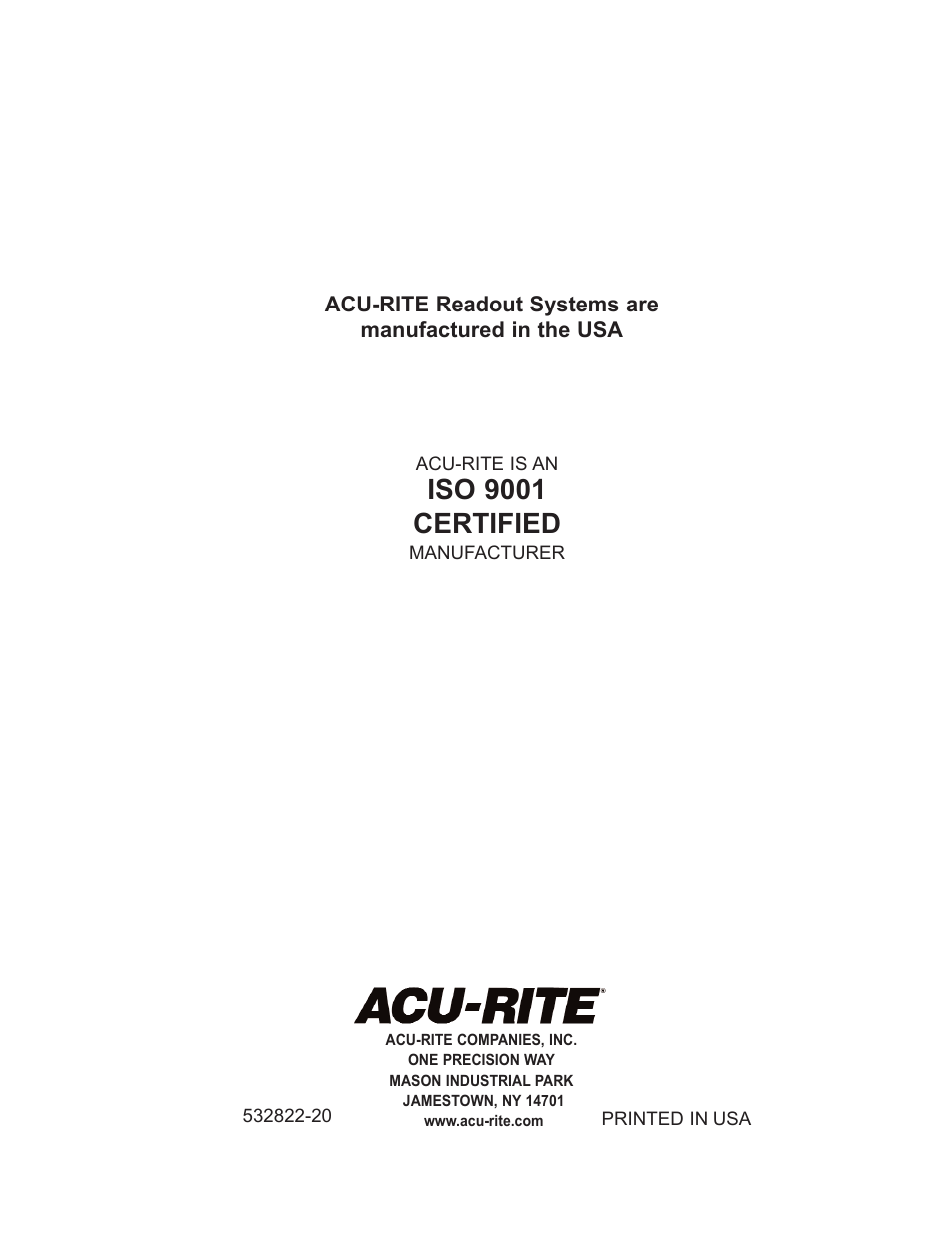 Iso 9001 certified | ACU-RITE 100S User Manual | Page 37 / 37