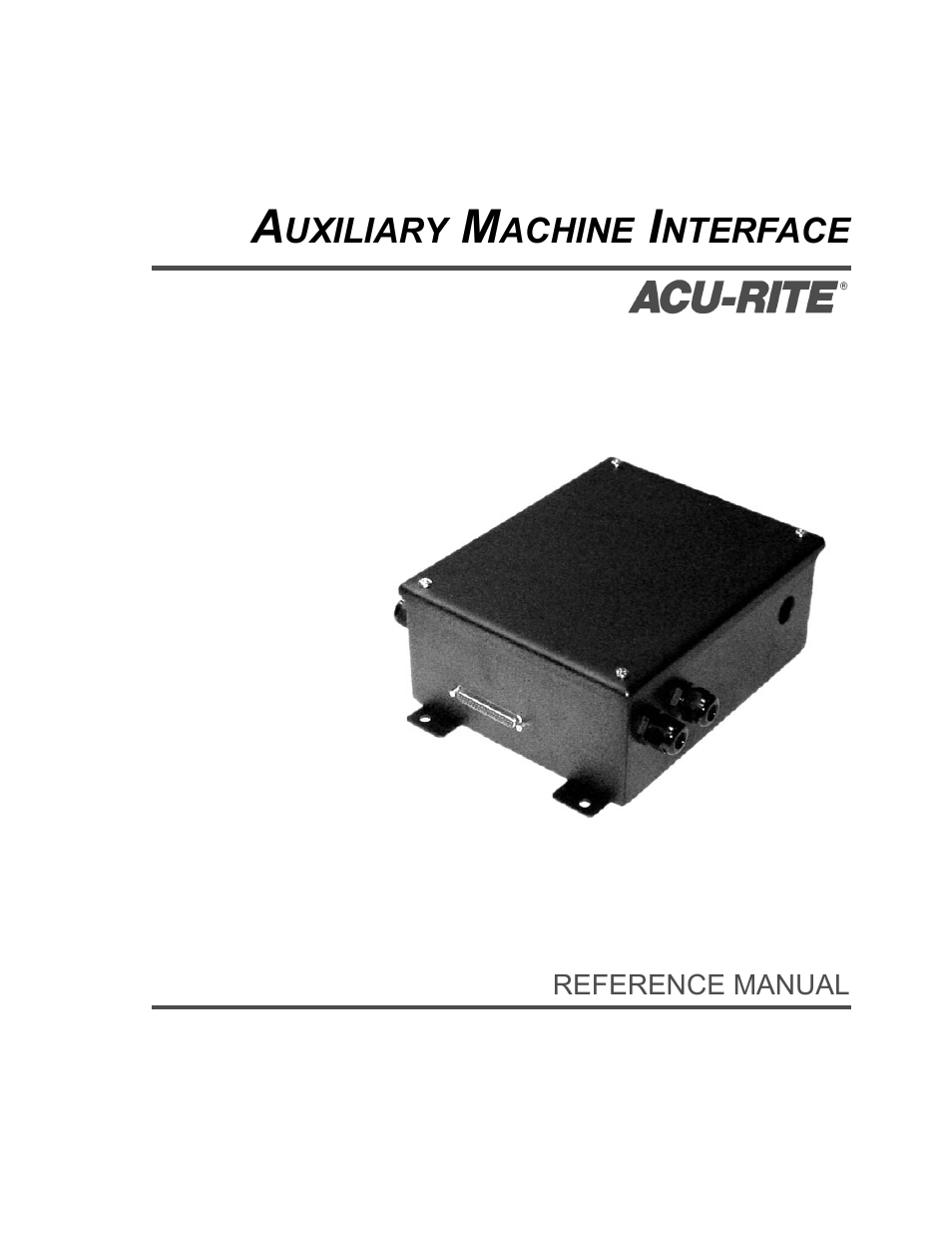 ACU-RITE MILLPWR Auxiliary User Manual | 40 pages