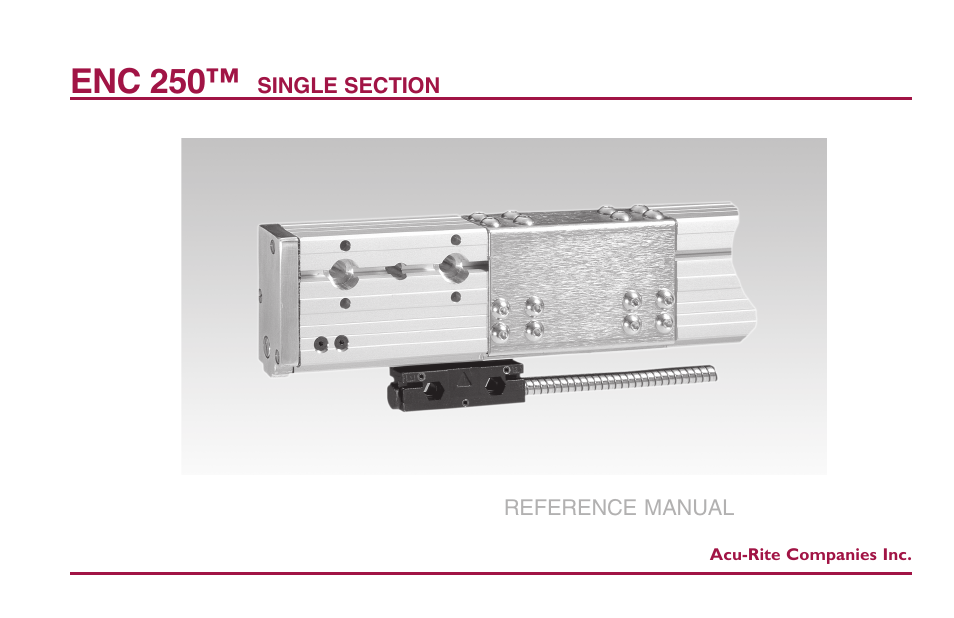 ACU-RITE ENC 250SS User Manual | 22 pages