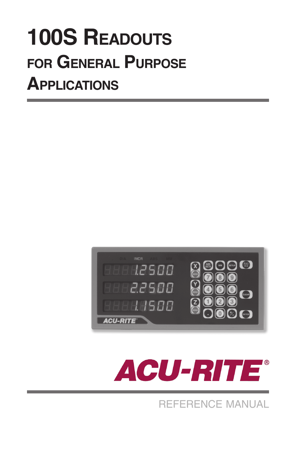 ACU-RITE 100S User Manual | 38 pages