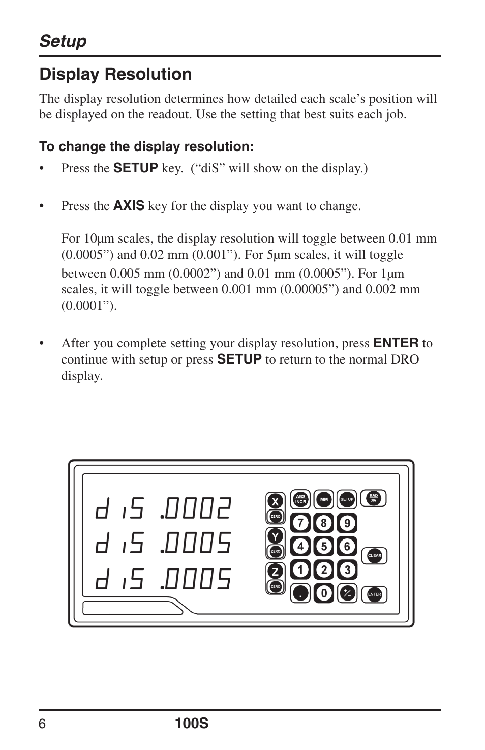 Setup, Display resolution | ACU-RITE 100S User Manual | Page 9 / 38