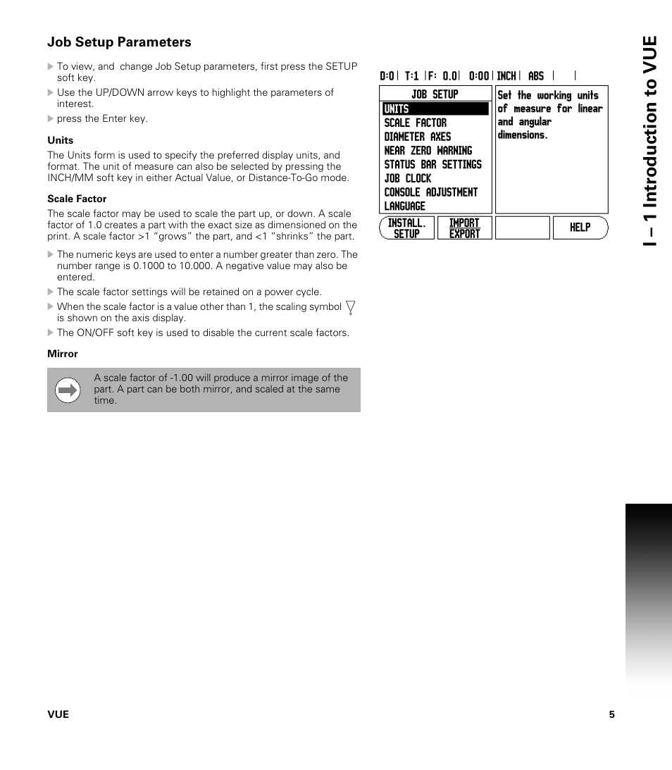 Job setup parameters, Units, Scale factor | Mirror, Units scale factor mirror, I – 1 intr oduction t o vue | ACU-RITE VUE User Manual | Page 19 / 58