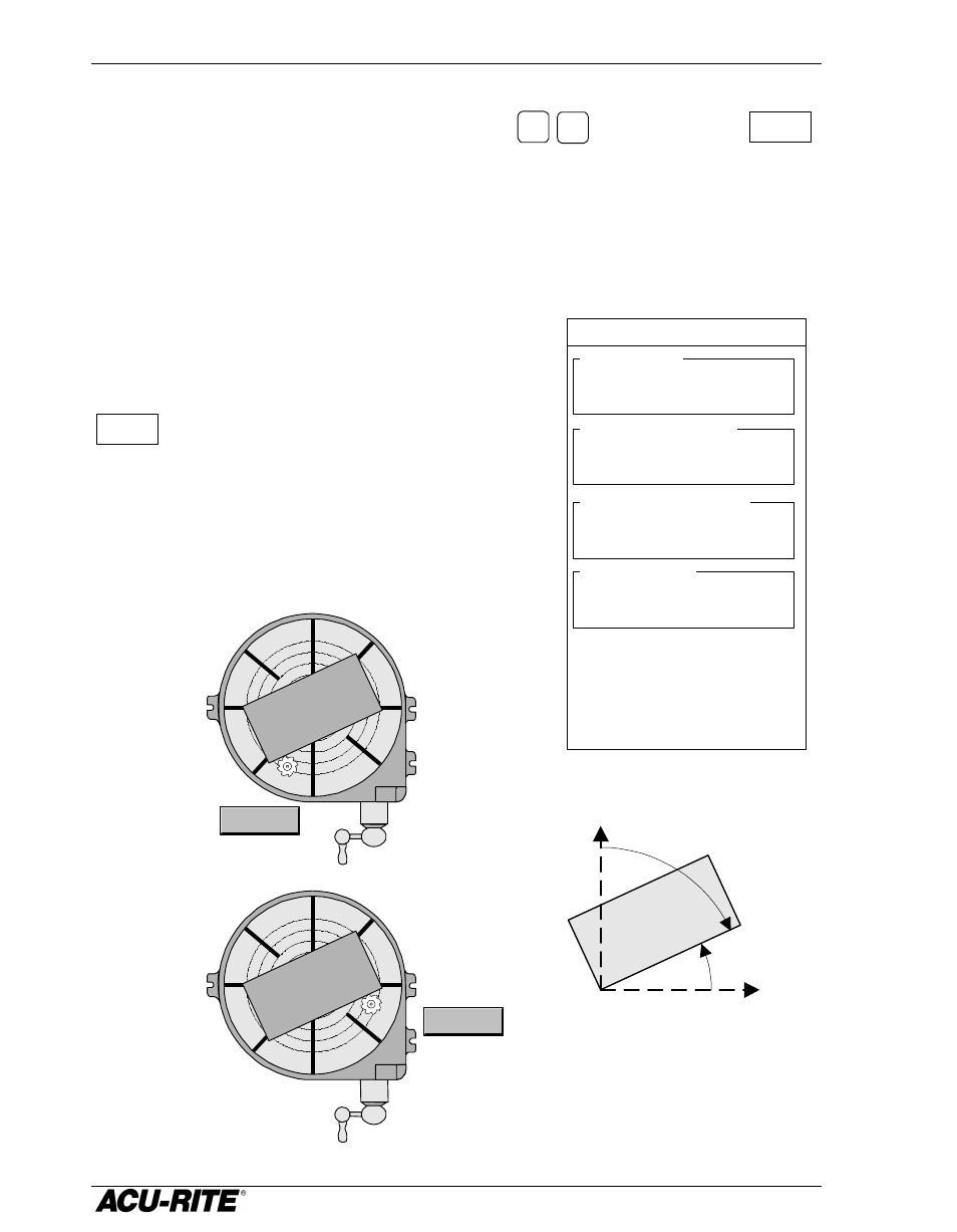 Tilt angle calculator, Then select the, Softkey, once for each axis. s | Enter a second point on the workpiece. t, Is automatically calculated | ACU-RITE VRO 300M User Manual | Page 43 / 71