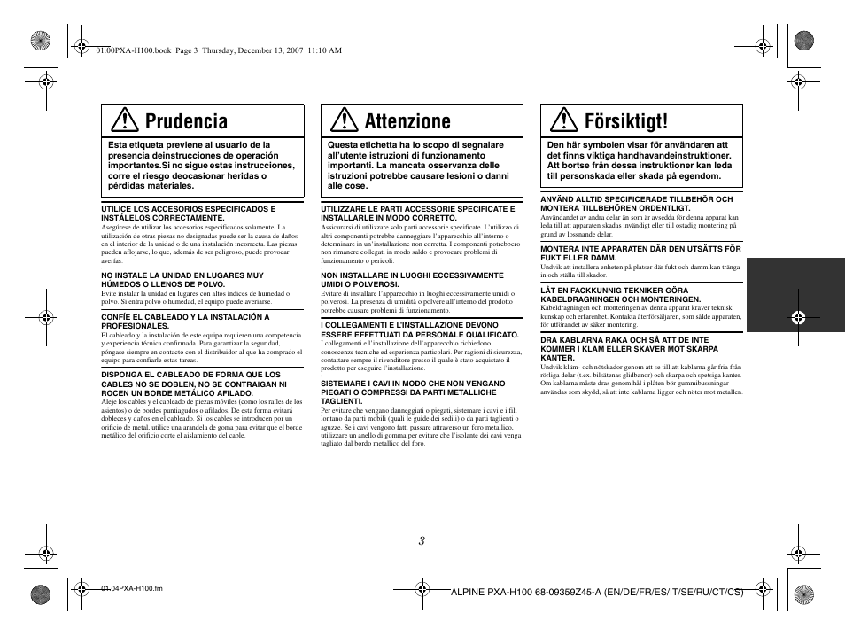 Prudencia, Attenzione, Försiktigt | Alpine PXA-H100 User Manual | Page 22 / 46