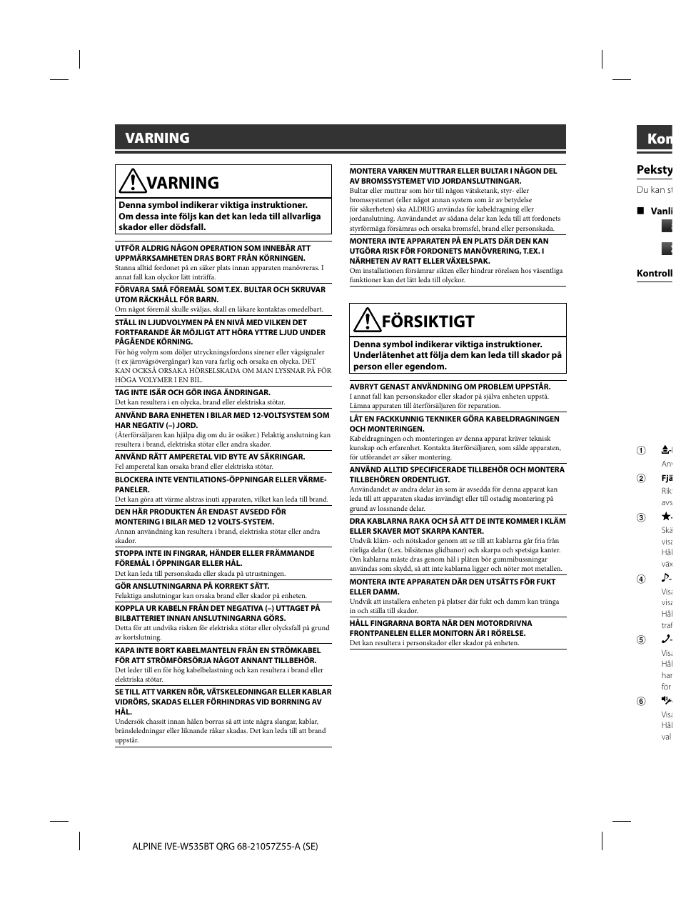 Försiktigt, Varning, Peksty | Alpine IVE-W535BT User Manual | Page 84 / 164