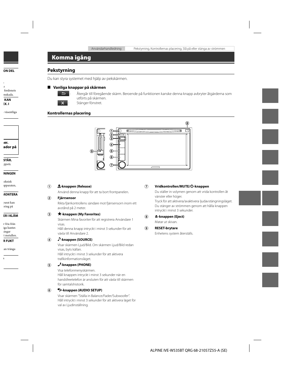 En de fr es it se nl ru pl gr, Komma igång, Pekstyrning | Alpine IVE-W535BT User Manual | Page 85 / 164