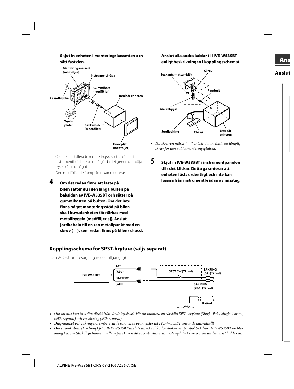 Kopplingsschema för spst-brytare (säljs separat), Anslut | Alpine IVE-W535BT User Manual | Page 94 / 164