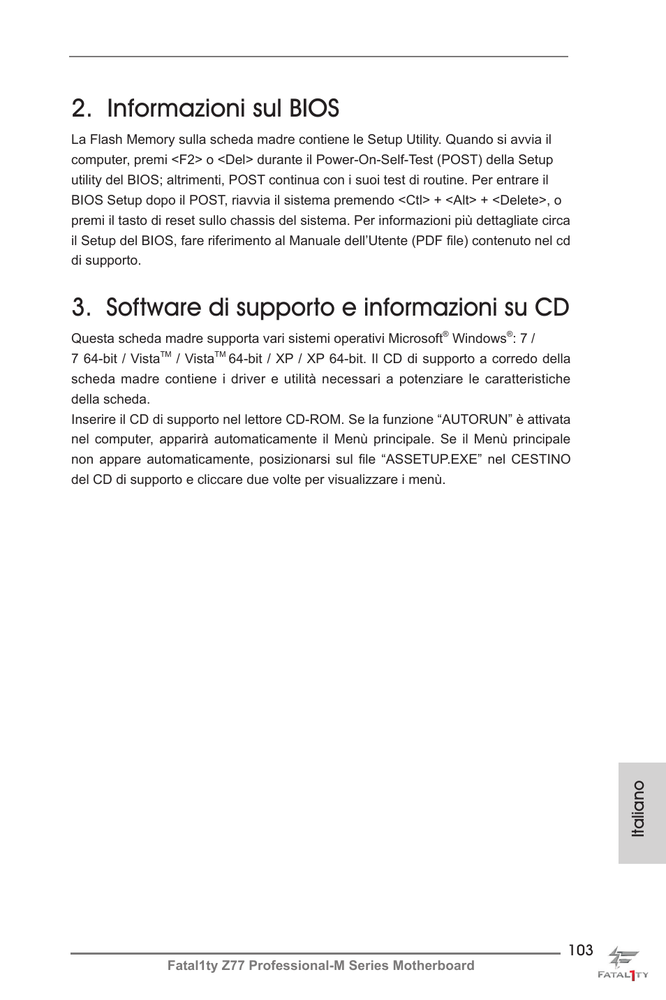 Informazioni sul bios, Software di supporto e informazioni su cd, Italiano | ASRock Fatal1ty Z77 Professional-M User Manual | Page 103 / 245