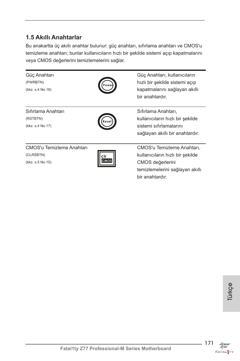 Türkçe 1.5 akıllı anahtarlar | ASRock Fatal1ty Z77 Professional-M User Manual | Page 171 / 245