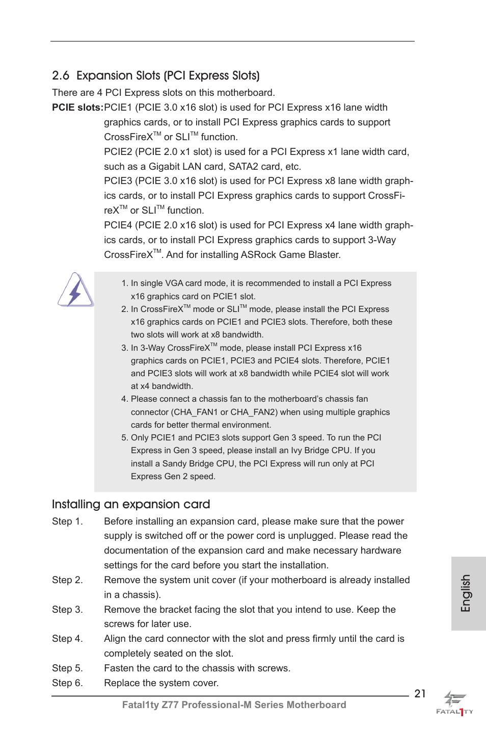 English 2.6 expansion slots (pci express slots), Installing an expansion card | ASRock Fatal1ty Z77 Professional-M User Manual | Page 21 / 245
