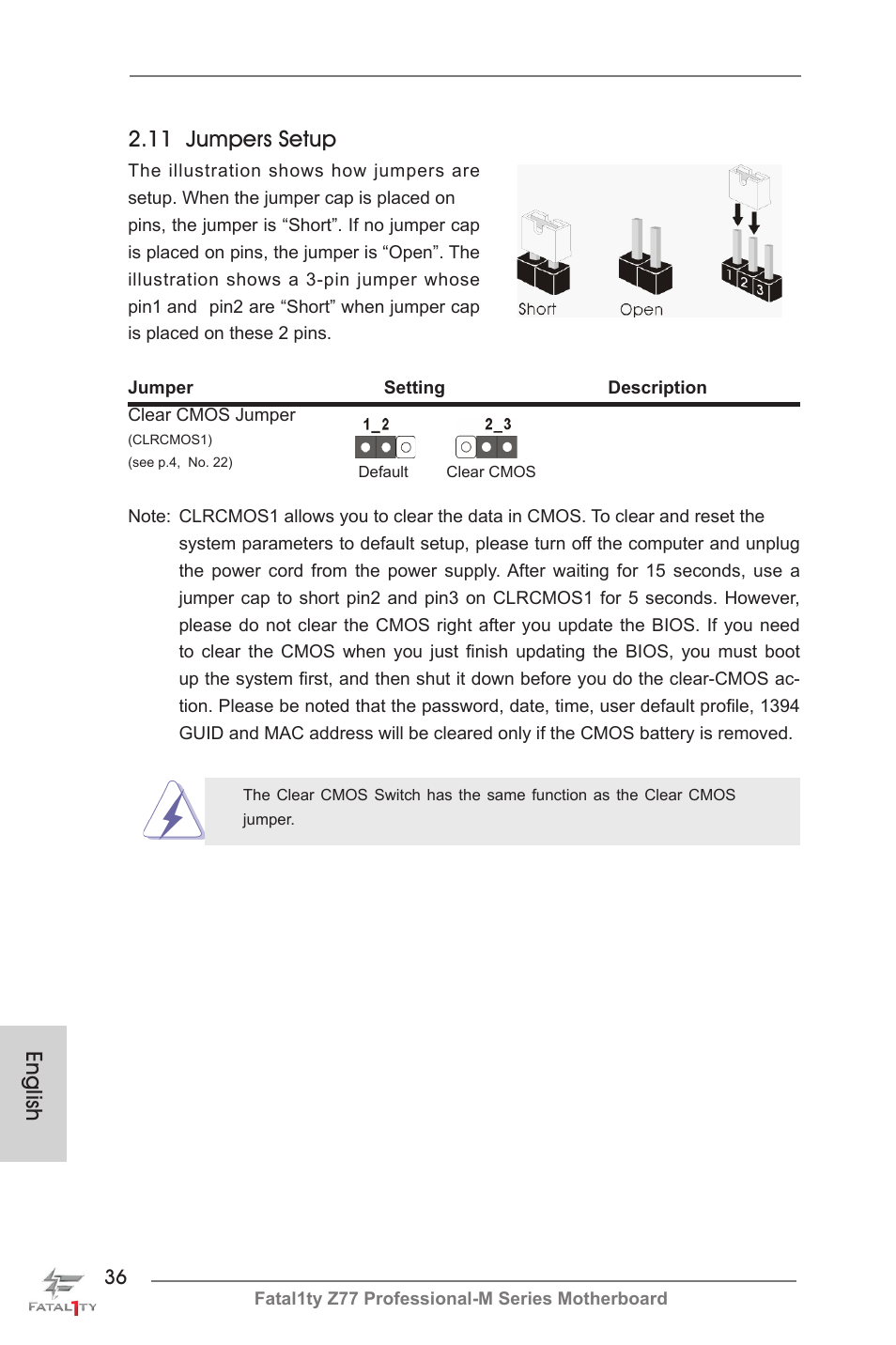 English 2.11 jumpers setup | ASRock Fatal1ty Z77 Professional-M User Manual | Page 36 / 245