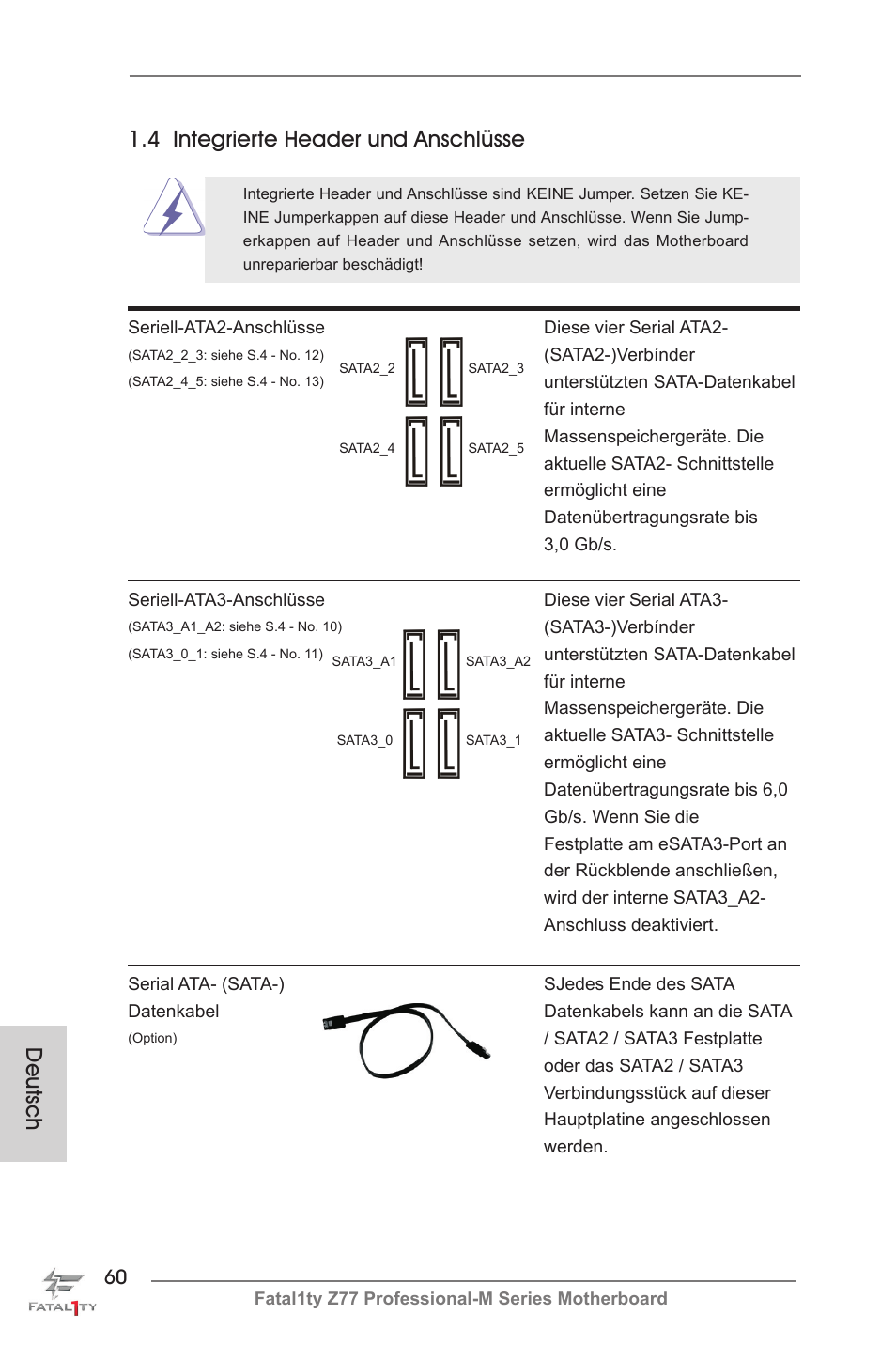 Deutsch, 4 integrierte header und anschlüsse | ASRock Fatal1ty Z77 Professional-M User Manual | Page 60 / 245