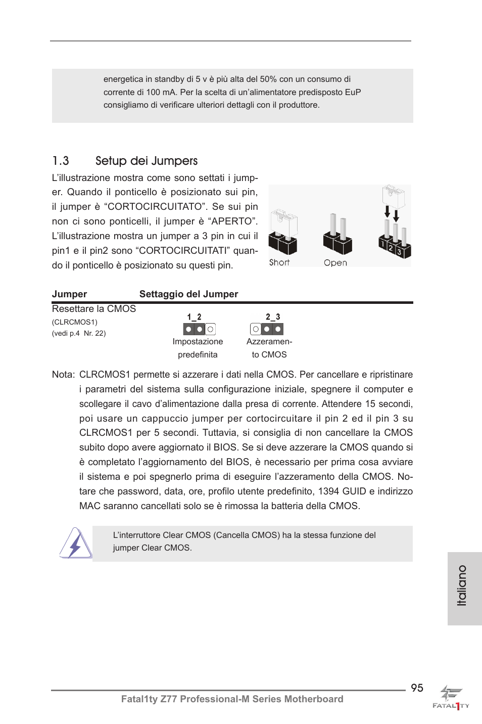 Italiano 1.3 setup dei jumpers | ASRock Fatal1ty Z77 Professional-M User Manual | Page 95 / 245