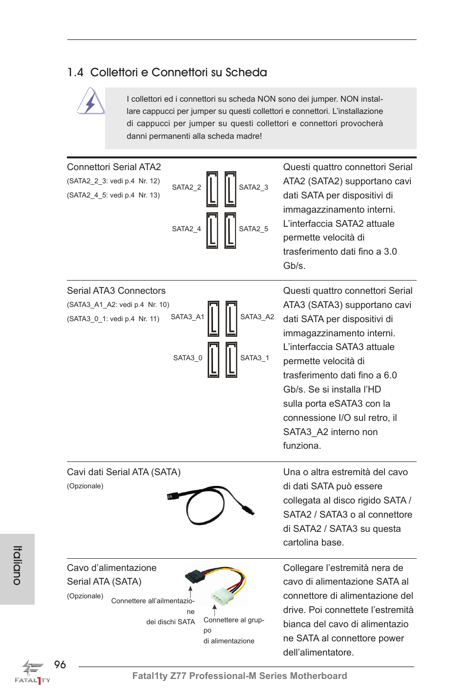 Italiano 1.4 collettori e connettori su scheda | ASRock Fatal1ty Z77 Professional-M User Manual | Page 96 / 245