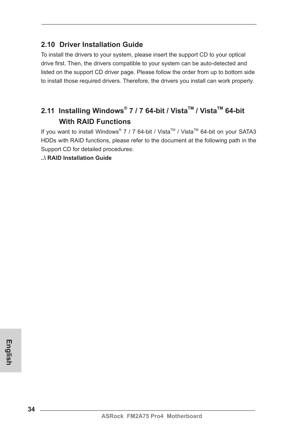 English 2.11 installing windows, 7 / 7 64-bit / vista, Vista | Bit with raid functions, 10 driver installation guide | ASRock FM2A75 Pro4 User Manual | Page 34 / 171