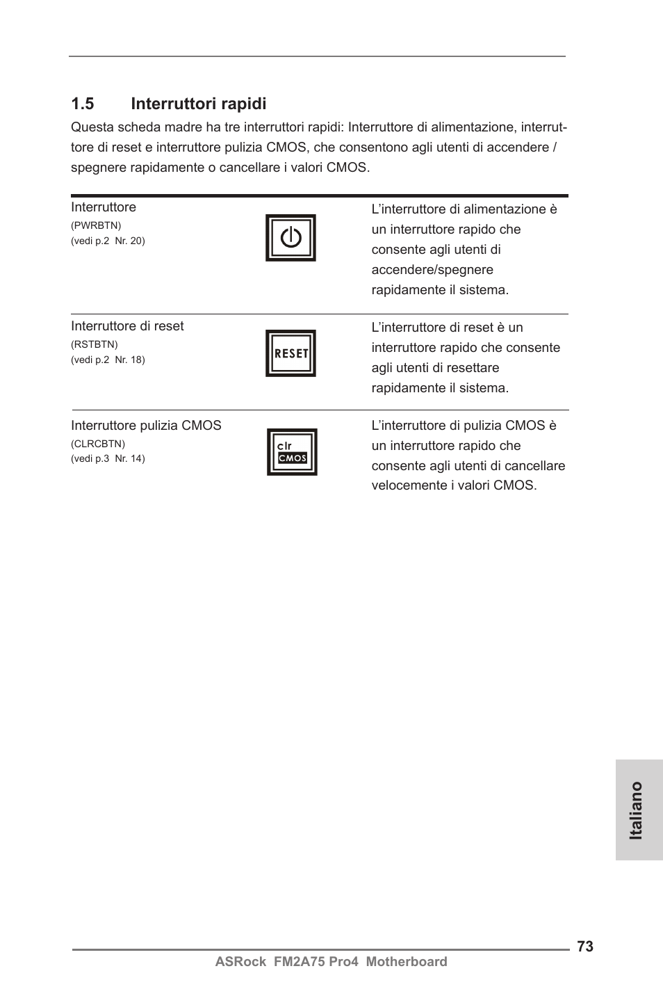 Italiano 1.5 interruttori rapidi | ASRock FM2A75 Pro4 User Manual | Page 73 / 171