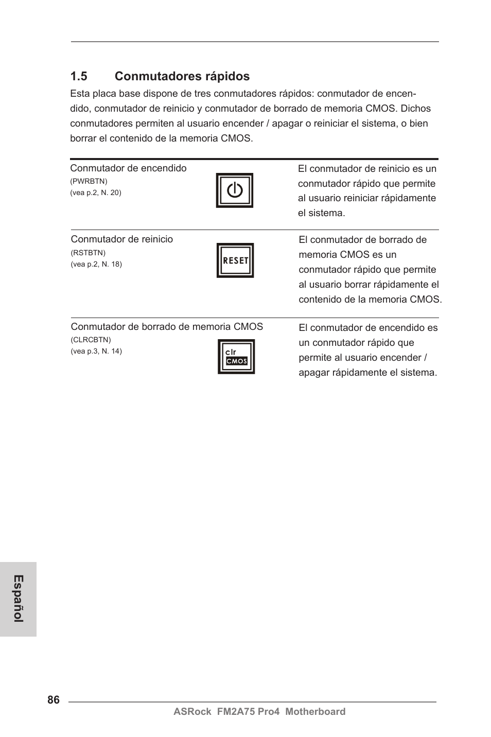 5 conmutadores rápidos, Español | ASRock FM2A75 Pro4 User Manual | Page 86 / 171