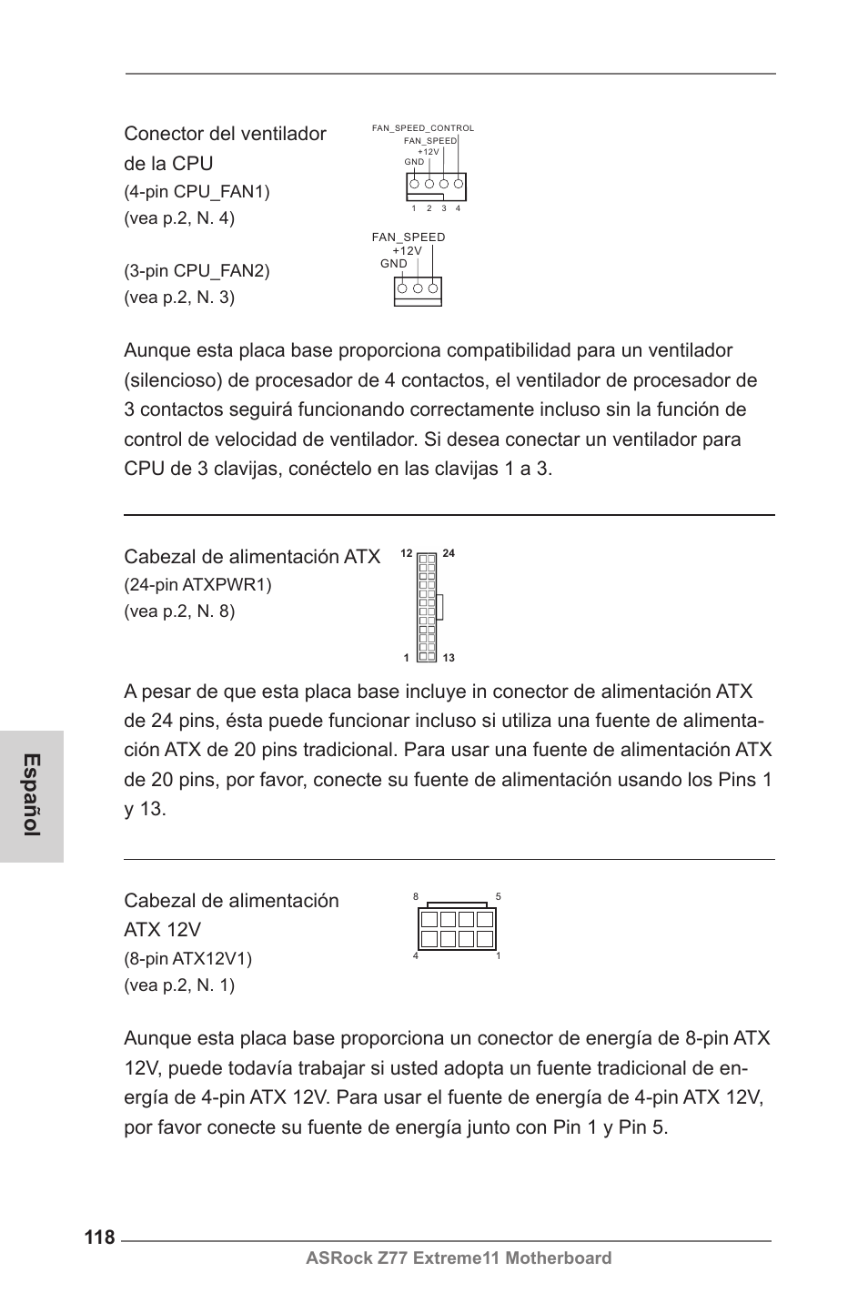 Español, Conector del ventilador de la cpu, Cabezal de alimentación atx 12v | Asrock z77 extreme11 motherboard, Pin atxpwr1) (vea p.2, n. 8) | ASRock Z77 Extreme11 User Manual | Page 118 / 241