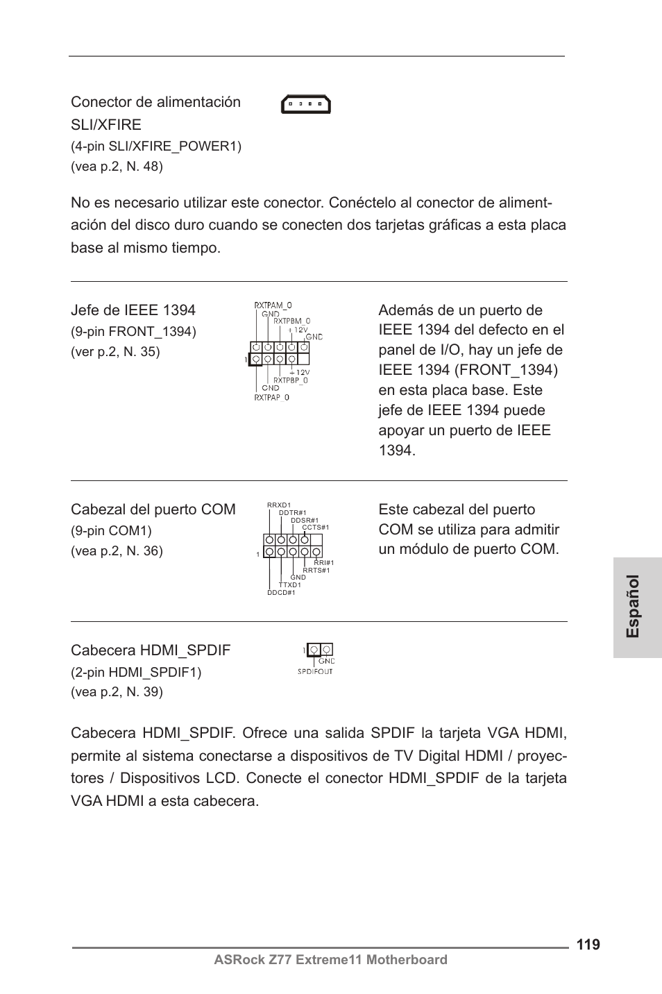 Español, Conector de alimentación sli/xfire, Cabecera hdmi_spdif | ASRock Z77 Extreme11 User Manual | Page 119 / 241